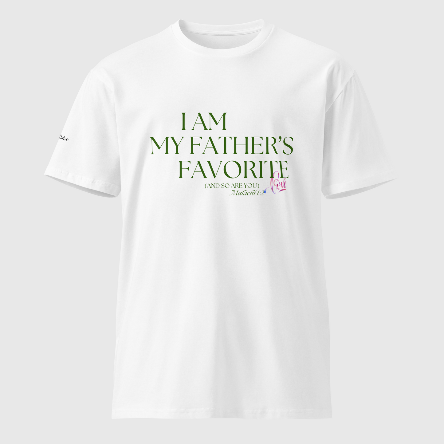 Father's Favorite- Premium Tee