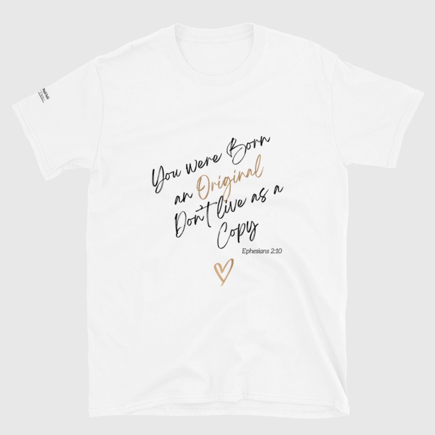 Born an Original- Soft style Tee